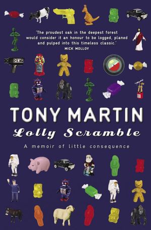 Cover Art for 9781742623924, Lolly Scramble by Tony Martin