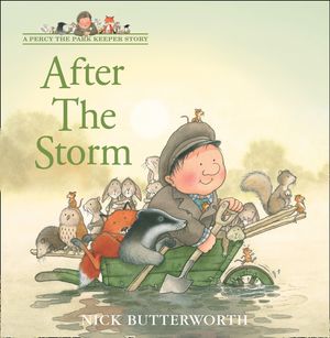 Cover Art for 9780007155156, After the Storm by Nick Butterworth