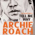 Cover Art for 9781760858865, Tell Me Why for Young Adults by Archie Roach