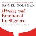 Cover Art for B002ROKQO2, Working with Emotional Intelligence by Daniel Goleman