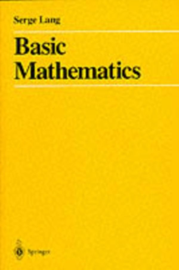 Cover Art for 9780387967875, Basic Mathematics by Serge Lang