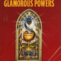 Cover Art for 9780006176619, Glamorous Powers by Susan Howatch