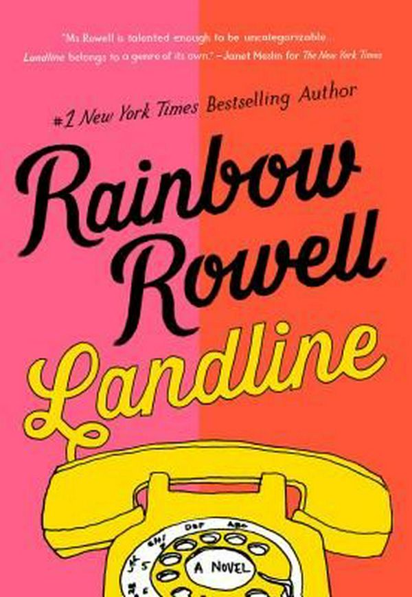 Cover Art for 9781250049544, Landline by Rainbow Rowell