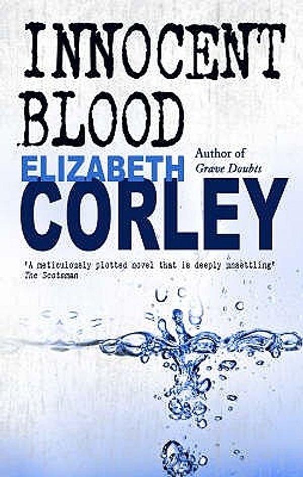 Cover Art for 9780749080624, Innocent Blood by Elizabeth Corley