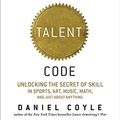 Cover Art for 9781598878738, The Talent Code by Daniel Coyle