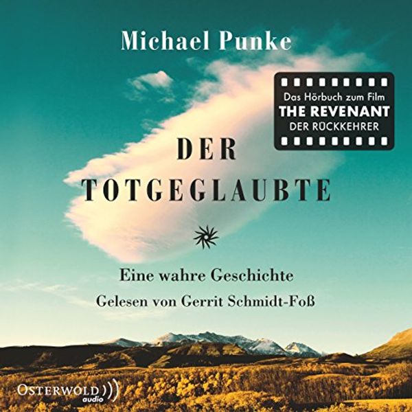 Cover Art for B012W9J0TS, Der Totgeglaubte: Eine wahre Geschichte by Michael Punke