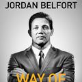 Cover Art for 9781473674813, Way of the Wolf: Straight line selling: Master the art of persuasion, influence, and success by Jordan Belfort