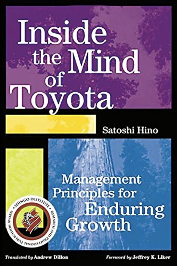 Cover Art for 9781563273001, Inside the Mind of Toyota by Satoshi Hino