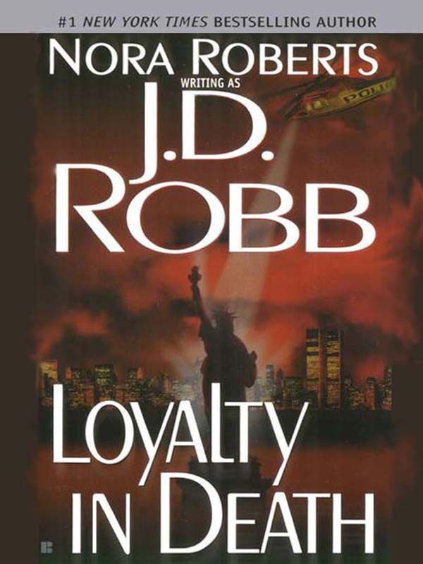 Cover Art for 9781101203712, Loyalty in Death by J. D. Robb