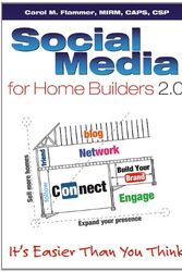 Cover Art for 9780867186758, Social Media for Home Builders 2.0 by Carol M Flammer