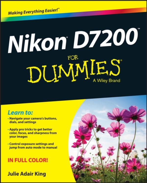 Cover Art for 9781119134152, Nikon D7200 For Dummies by Julie Adair King