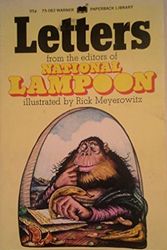 Cover Art for 9780446750820, Letters from the Editors of National Lampoon by Rick Meyerowitz