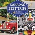 Cover Art for 9781788683340, Lonely Planet Canada's Best Trips by Lonely Planet