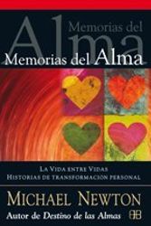 Cover Art for B00M3ABQ08, By Michael Newton Memorias del alma / Memories of the soul: La Vida Entre Vidas. Historias De TransformaciÇün Personal [Paperback] by Michael Connelly