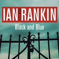 Cover Art for B01MCTNRW1, Black and Blue by Ian Rankin