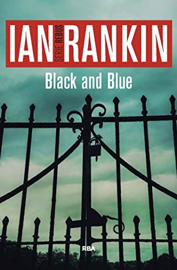 Cover Art for B01MCTNRW1, Black and Blue by Ian Rankin