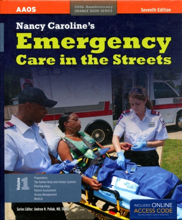 Cover Art for 9781449645861, Nancy Caroline's Emergency Care in the Streets by AAOS