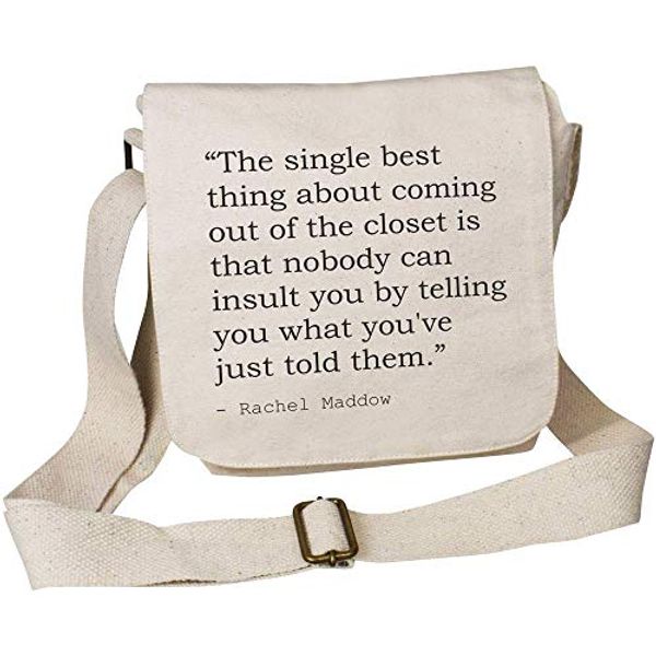 Cover Art for B084TY8SD6, 'The single best thing about coming out of the closet is that nobody can insult you by telling you what you've just told them.' Quote By Rachel Maddow Small Cotton Canvas Messenger Bag (MS00012244) by Unknown
