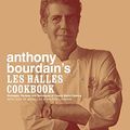 Cover Art for 8601416098364, Anthony Bourdain's Les Halles Cookbook by Anthony Bourdain