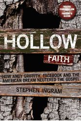 Cover Art for 9781937734039, Hollow Faith by Stephen Ingram