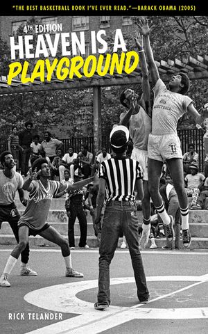 Cover Art for 9781613216163, Heaven Is a Playground by Rick Telander