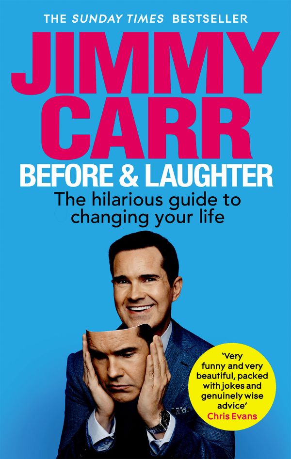 Cover Art for 9781529413113, Before & Laughter by Jimmy Carr