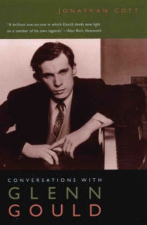 Cover Art for 9780226116235, Conversations with Glenn Gould by Jonathan Cott