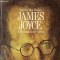 Cover Art for 9780586056394, James Joyce: A Portrait of the Artist (A Panther book) by Stan Gebler Davies