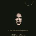 Cover Art for 9780571364619, A Year with Swollen Appendices by Brian Eno