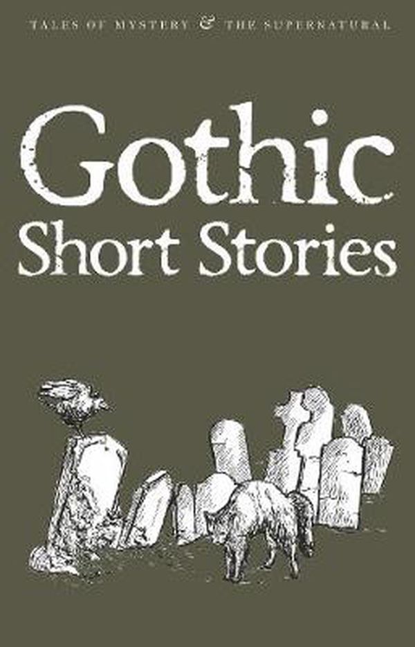 Cover Art for 9781840224252, Gothic Short Stories by David Blair