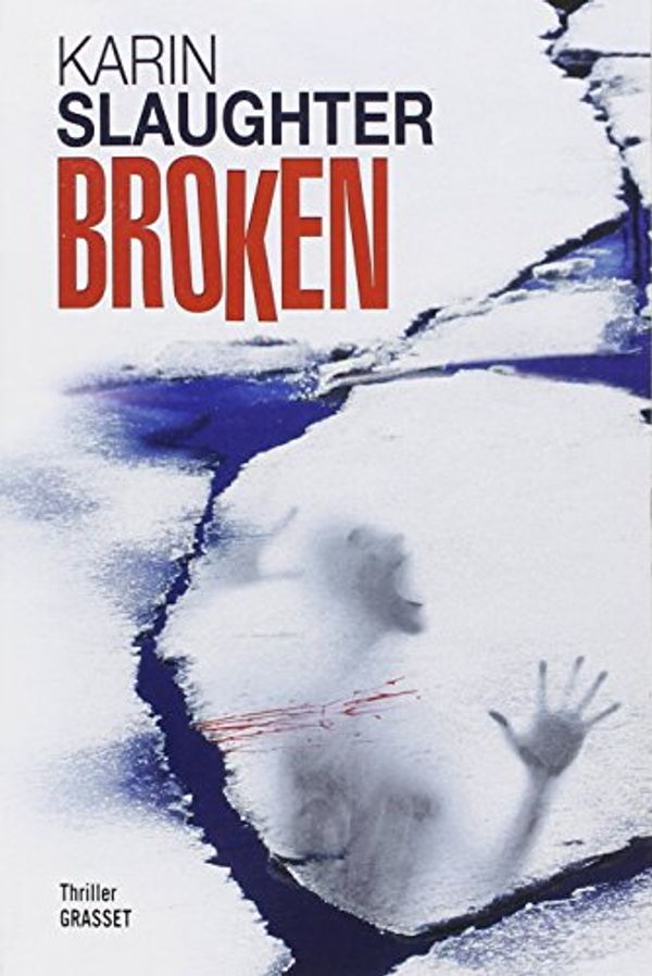 Cover Art for 9782246799351, Broken by Karin Slaughter