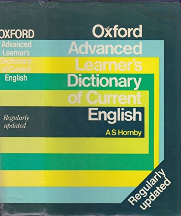 Cover Art for 9780194311014, Oxford Advanced Learner''s Dictionary of Current English by A. S. Hornby
