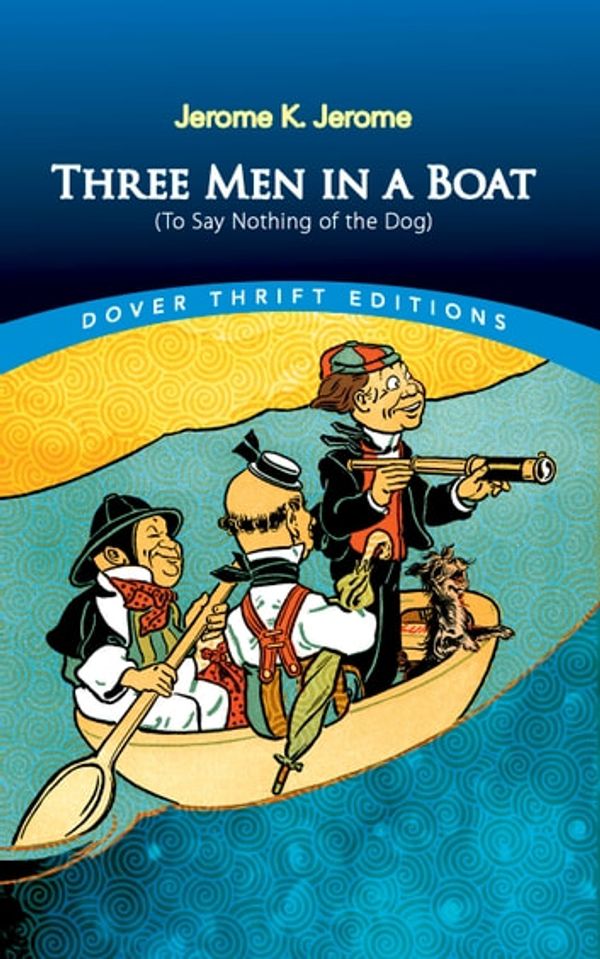 Cover Art for 9780486834801, Three Men in a Boat by Jerome K. Jerome