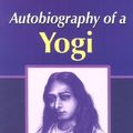 Cover Art for 9781840137194, Autobiography of a Yogi by Paramahansa Yogananda