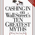 Cover Art for 9780071737814, Cashing in on Wall Street's 10 Greatest Myths by Richard Lackey