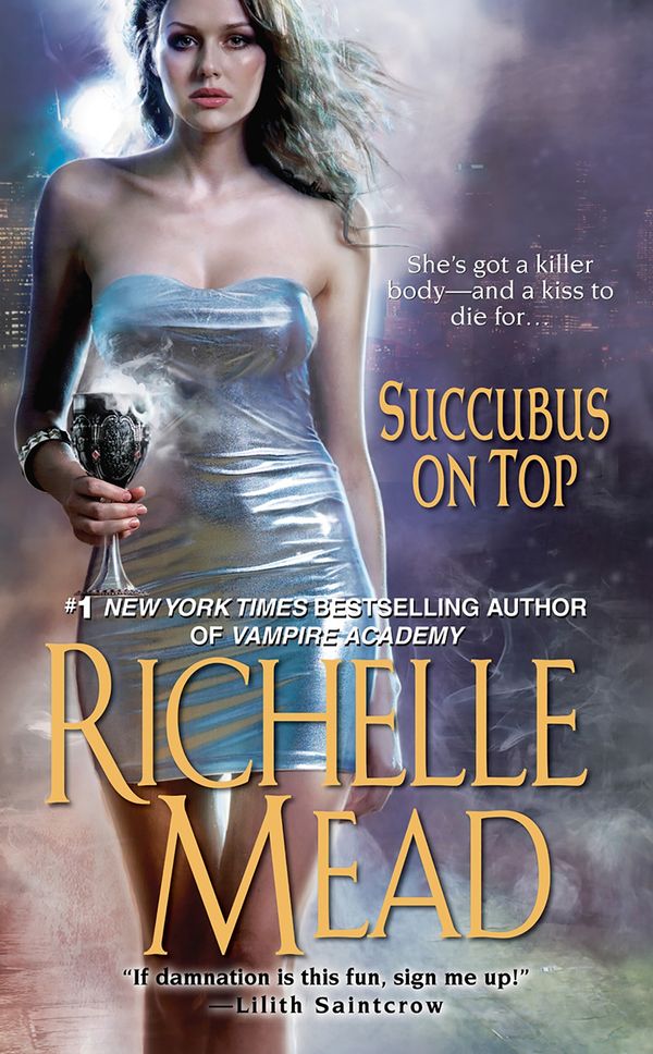 Cover Art for 9780821780787, Succubus on Top by Richelle Mead