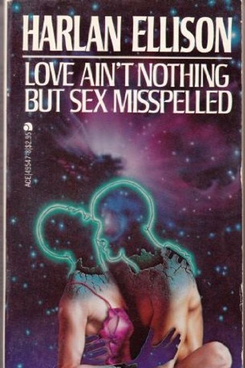 Cover Art for 9780441495474, Love Aint Nothing by Harlan Ellison