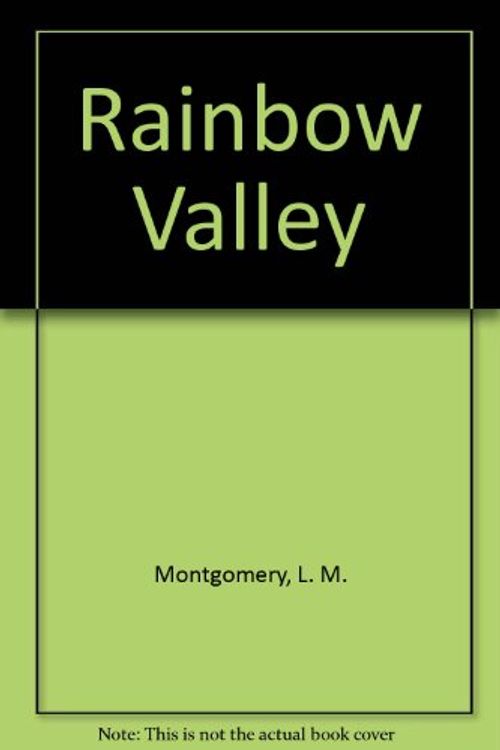 Cover Art for 9780771061820, Rainbow Valley by L. M. Montgomery