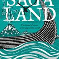 Cover Art for B0722MZNGF, Saga Land by Richard Fidler, Kari Gislason