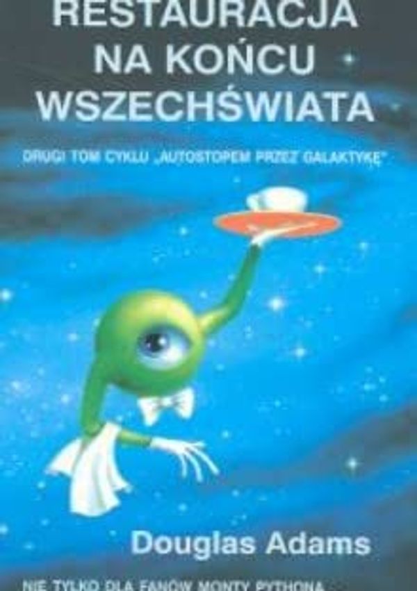 Cover Art for 9788373594234, Restauracja na końcu wszechświata by Douglas Adams