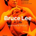Cover Art for 9781471175725, Bruce Lee Pa by Matthew Polly