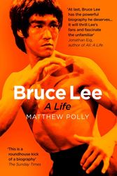 Cover Art for 9781471175725, Bruce Lee Pa by Matthew Polly