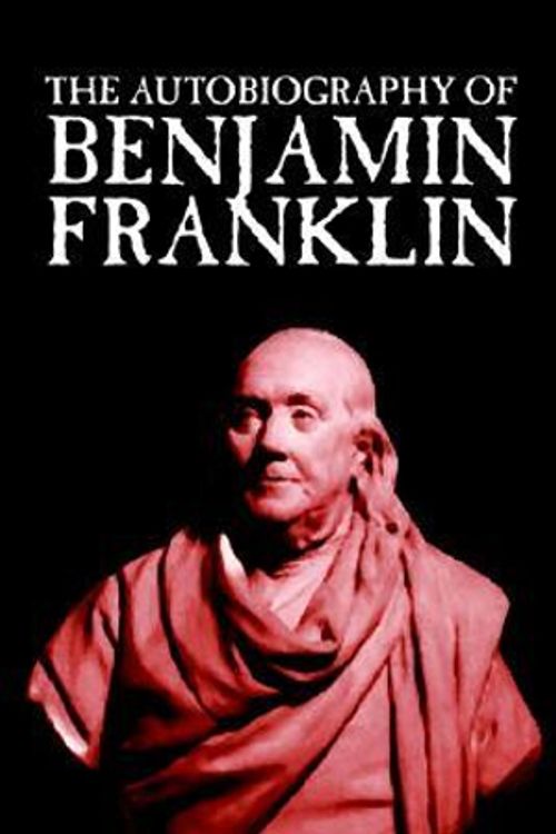 Cover Art for 9781592244539, The Autobiography of Benjamin Franklin by Benjamin Franklin