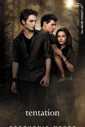 Cover Art for 9782012035232, Saga Twilight - Tome 2 - Tentation (avec affiche en couverture) (Black Moon) by Stephenie Meyer