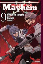 Cover Art for 9781642733419, Multi-Mind Mayhem Volume 9: Isekai Tensei Soudouki by Takami, Ryousen, Honoji