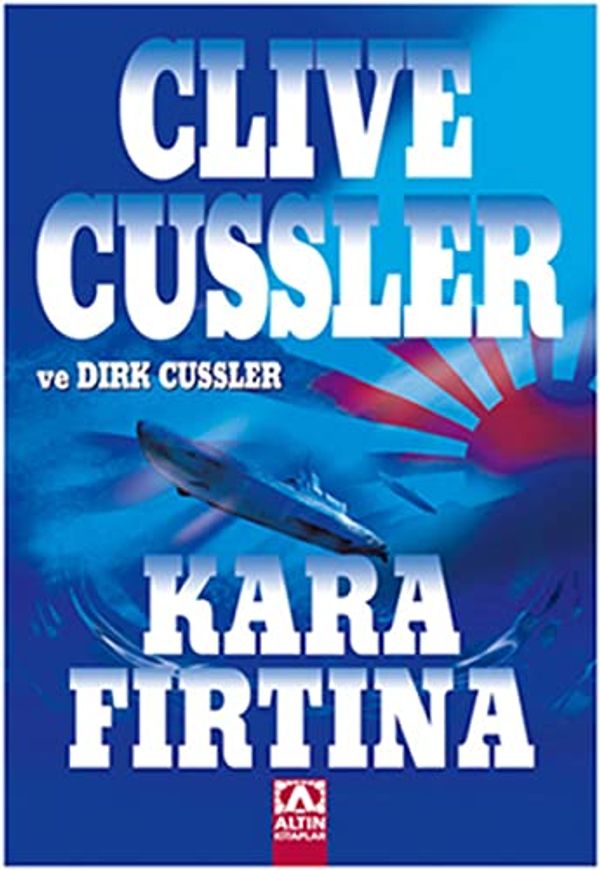 Cover Art for 9789752114333, Kara Firtina by Dirk Cussler