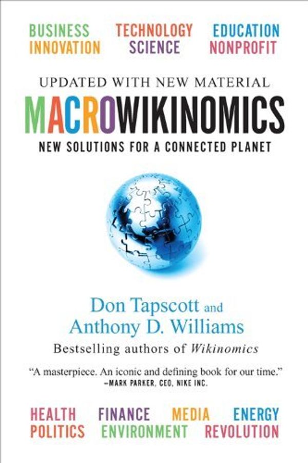 Cover Art for 9780143177500, Macrowikinomics: New Solutions For A Connected Planet by Tapscott, Don; Williams, Anthony D