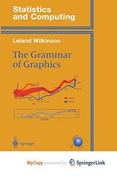 Cover Art for 9781475731019, The Grammar of Graphics by Leland Wilkinson