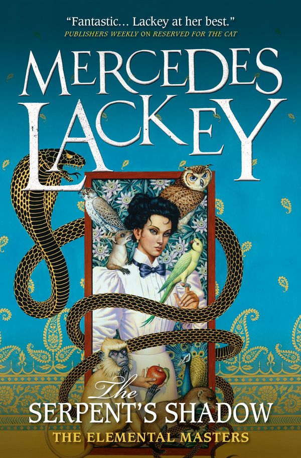 Cover Art for 9781783293841, The Serpent's Shadow by Mercedes Lackey