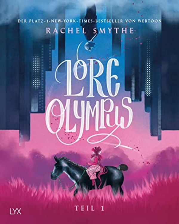 Cover Art for 9783736318748, Lore Olympus - Teil 1 by Rachel Smythe